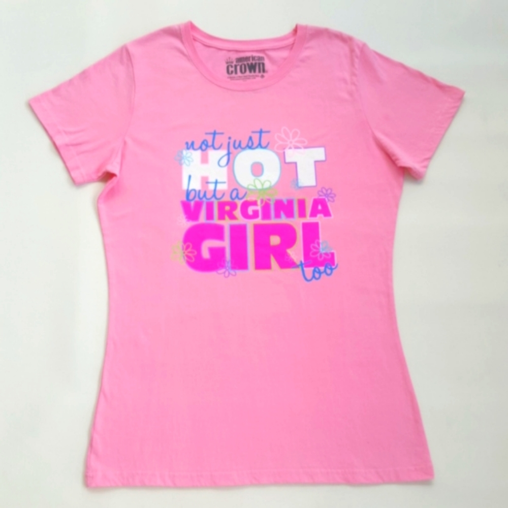 AMERICAN CROWN ♡ Pink S|S Shirt Reads "not just HOT but a VIRGINIA GIRL too" XL